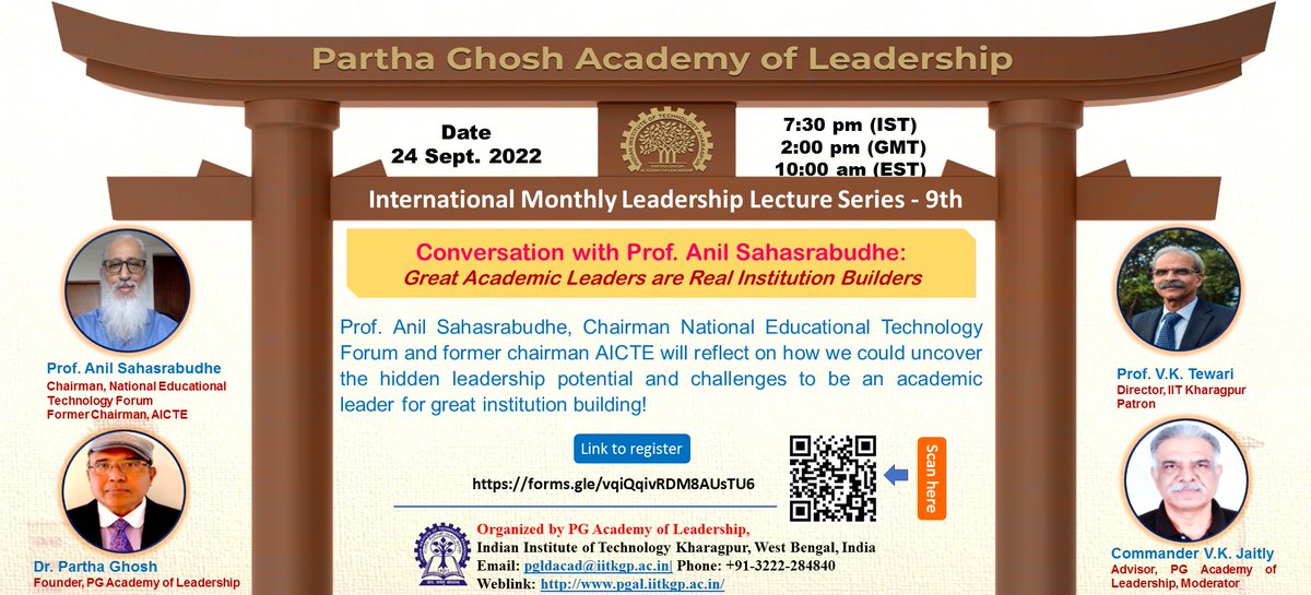 IITKgp's tweet photo. #PGAL organizes 9th #LeadershipTalk #LeadershipLectureSeries on 24 SEP 22 @ 7:30 PM on #GreatAcademicLeaders are #RealInstitutionBuilders by Prof Anil Sahasrabudhe, Chairman #NationalEducationalTechnologyForum
https://t.co/2Q9a82eUOE
@EduMinofIndia @dpradhanbjp @Drsubhassarkar https://t.co/QBxHnG9AXE