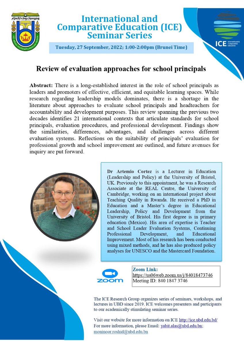 ArtemioCortez_'s tweet photo. I will present at the International and Comparative Education (ICE) – University of Brunei Darussalam - seminar series next week. Review of evaluation approaches for school principals. @sallythomas44
#comparativeeducation #schoolprincipals #UBD #leadership #evaluation #profdevel https://t.co/WWXVLDmu7z