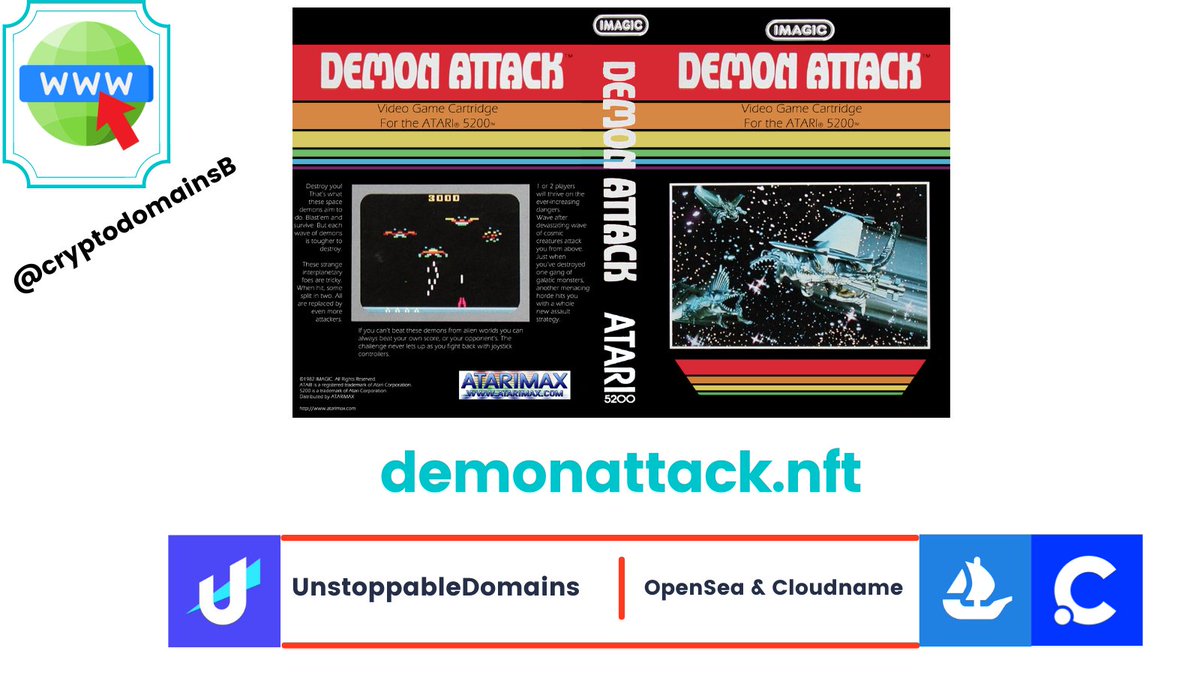 cryptodomainsB's tweet photo. ๐ demonattack.nft ๐น๏ธ For Sale! @AtariX
๐งญ OpenSea & Cloudname
๐ https://t.co/pbm0yOEHfc
๐ https://t.co/FnGcuVcTrZ
#Bitcoin #Ethereum #web3 #NFT #blockchain #ATARI #demonattack #unstoppabledomains #UDfam $ENS #opensea #cloudname https://t.co/5ULWHGBIYB