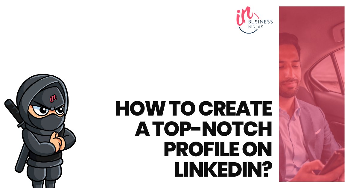 👀 If you want to grab your network's attention and new prospects, you should work to get an awesome profile.

Finally, the "about you" session should contain a bit of your professional history, focusing on your most recent achievements. 🏆 

#InBusinessNinjas