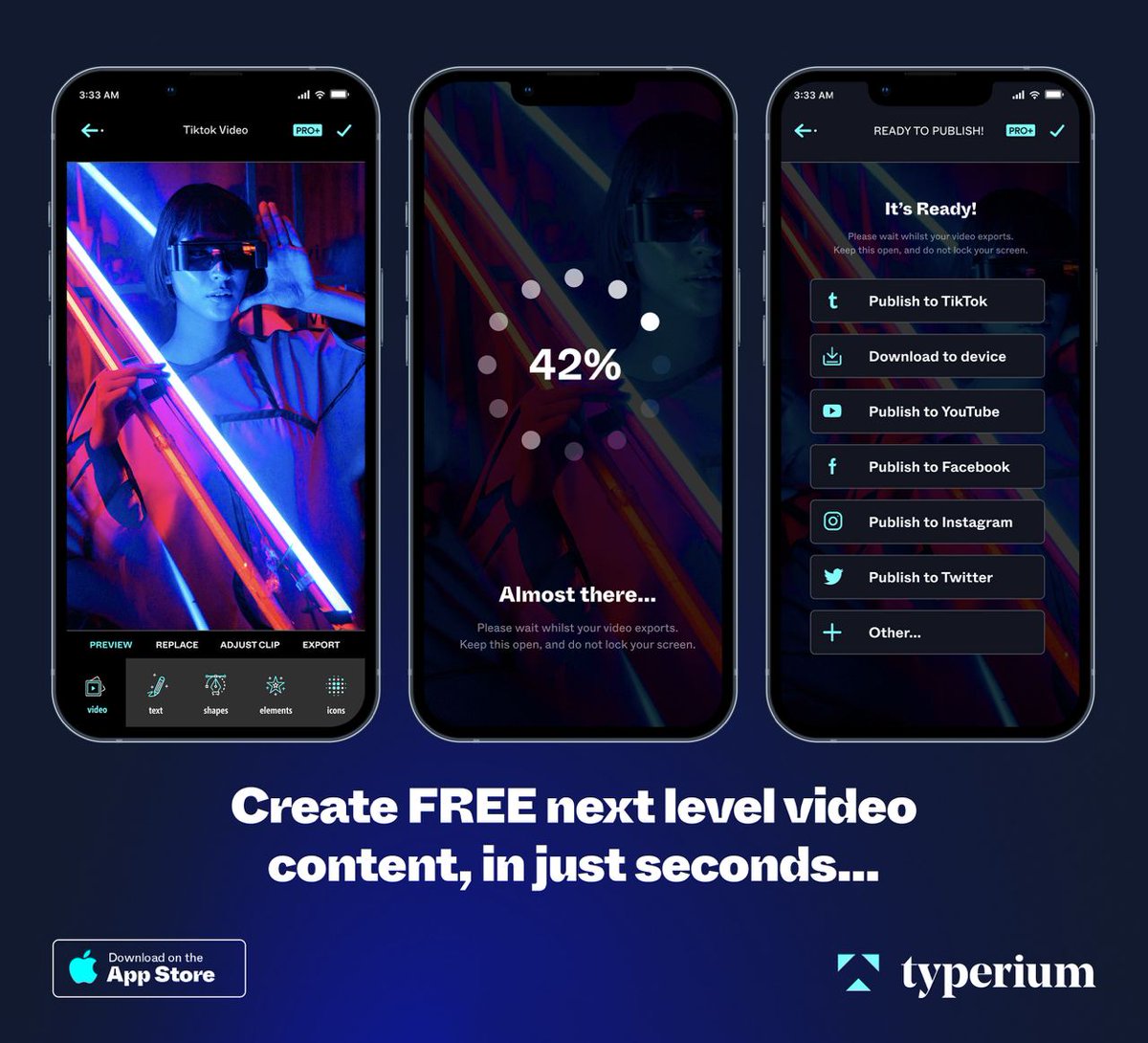 TYPE is about to redefine the world for content creators, again.

Choose from 60,000 100% FREE videos. Publish on any platform in seconds.

Submitted to Apple, and live any day now...