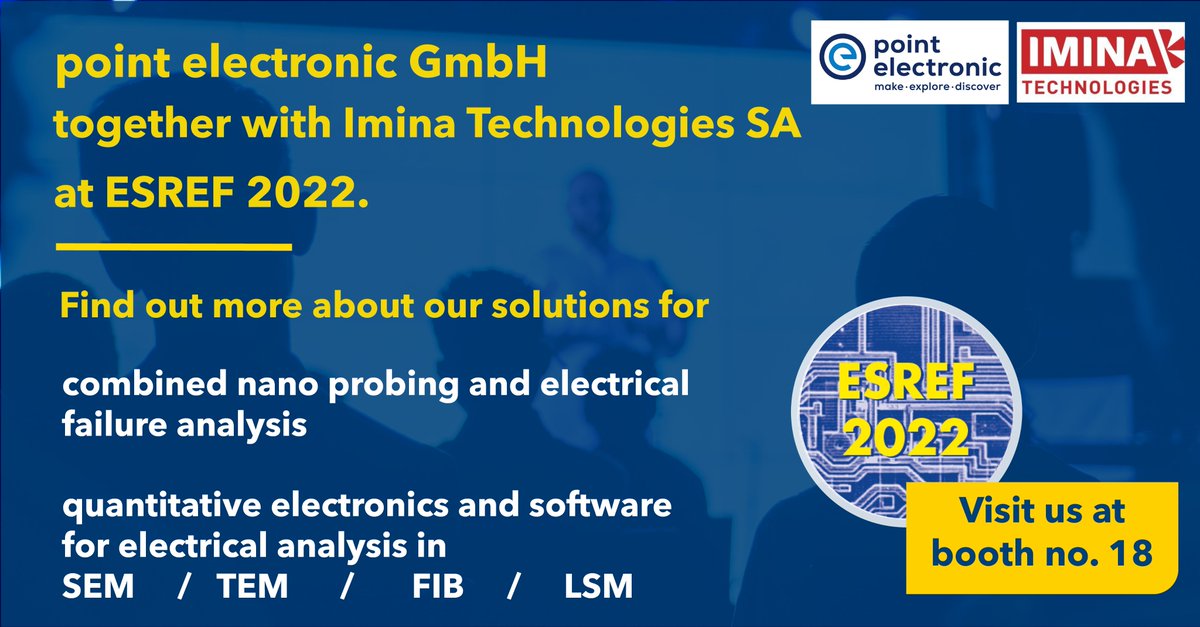 Visit us at #ESREF2022 next week,▶️ booth 18

We participate with our partner <a href="/imina_tech/">Imina Technologies SA</a>, showcasing 🔬 our combined solutions for #nanoprobing and #ElectricalFailureAnalysis &amp; much more!

#PointElectronic #failureanalysis #scanningelectronmicroscope #TEM #Microscopy #EFA #FIB