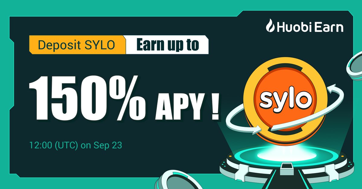 🔥Deposit $SYLO on #HuobiEarn

💰APY up to 150%!

First come, first served!
Join now👉huobi.com/en-us/financia…
