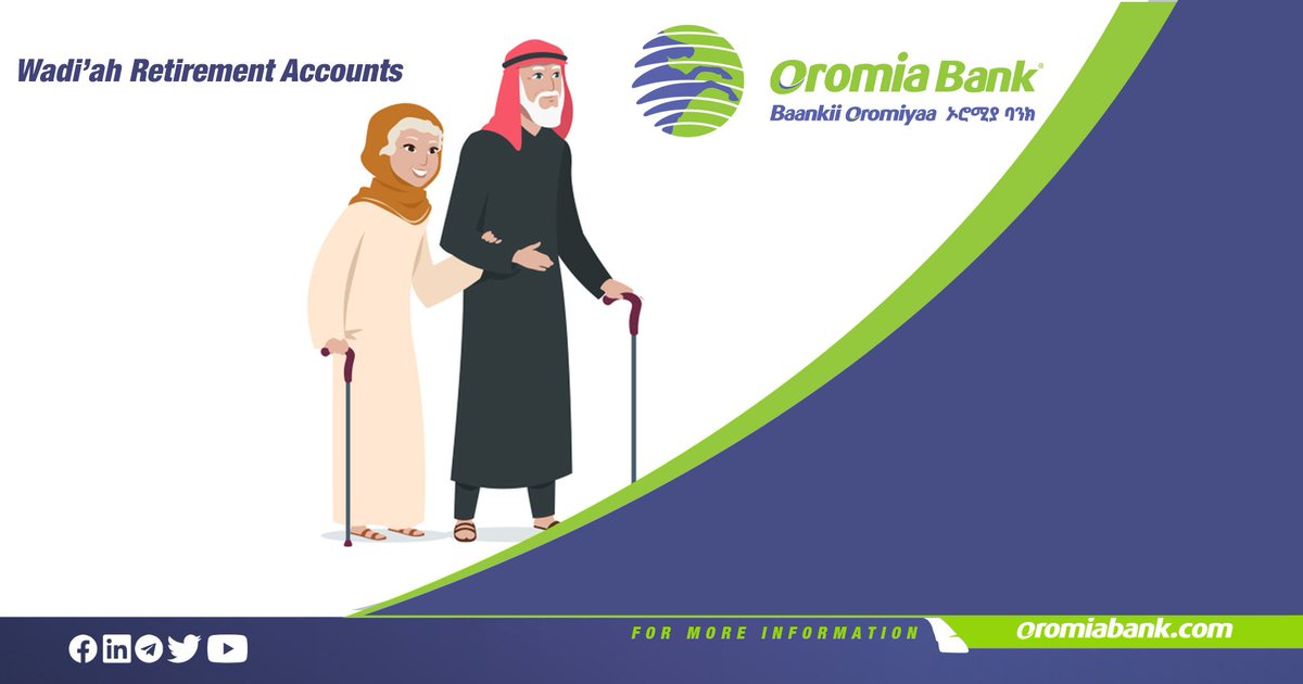 #Orobarakaa
Wadi’ah Retirement Accounts

It is a longer-term commitment accounts, focused on saving towards a more distant event (such as retirement) as desired by the customer. 
For More Information: oromiabank.com/project/wadiah…
#oromiabank #orobaraka #interestfreebank