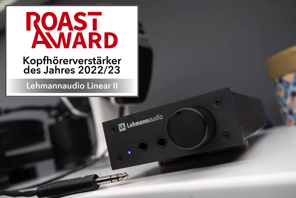ROAST-Award 2022/23:
Headphone-Amplifier of the Year:
Lehmannaudio Linear II

CONGRATULATIONS !!
#litemagazin 
issuu.com/lite-magazin/d…