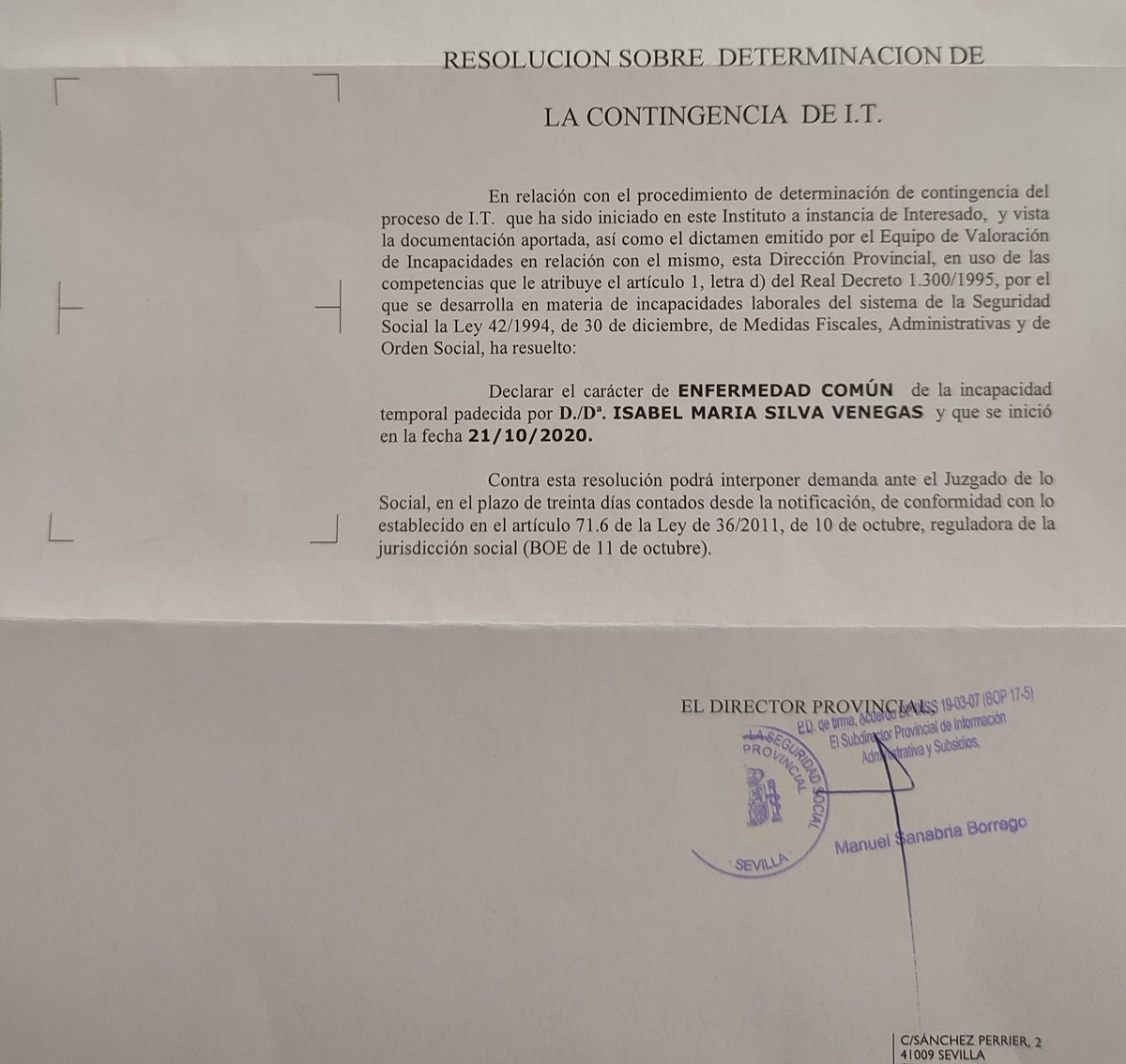IsabelSV_'s tweet photo. Soy Sanitaria, trabajaba en la planta Covid de un geriátrico donde me contagie de Covid en la segunda ola. Desde entonces estoy enferma, me han diagnosticado Covid persistente y hoy recibí este regalo de la seguridad social  lo firma Manuel Sanabria Borrego https://t.co/YdwaFegZDZ