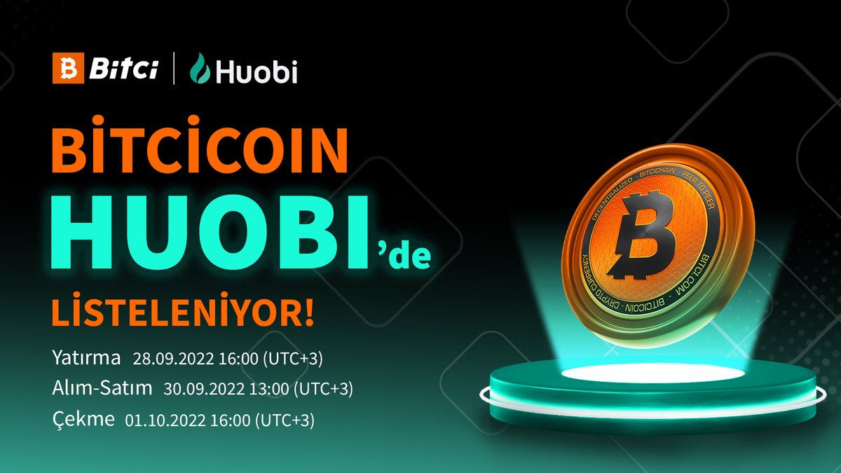 safebitcom's tweet image. 🚨 Sıradaki durak HUOBI! 🚨

BİTCİCOIN @HuobiGlobal'de! 🥳

👉 Yatırma işlemleri 28 Eylül 16.00'da başlıyor!
👉 Alım-satım: 30.09.2022 13.00

#Bitci #KazananlarınYanında #Bitcicoin