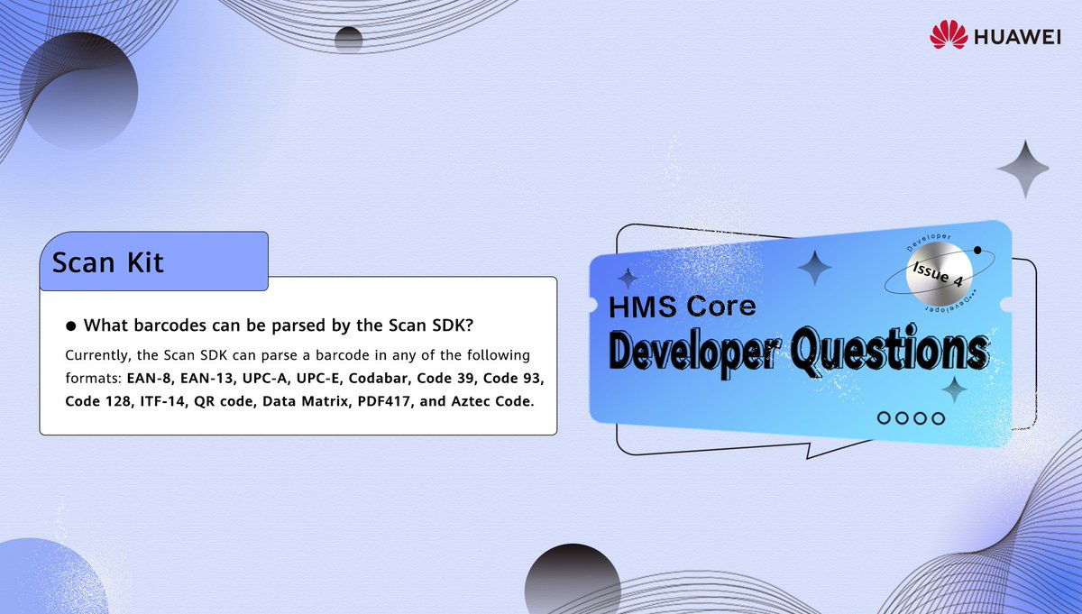 Check out the 4th issue of our #HMSCore FAQs, covering Scan Kit's support for barcode parsing, on-device translation availability of ML Kit, and a solution to model animation.

Learn more about HMS Core: 
fal.cn/3s8Wp
#HUAWEIDevelopers