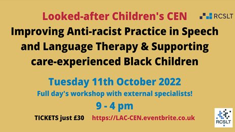 vcrooksslt's tweet photo. @rcslt LAC CEN Study day 11th October. Improving anti-racist practice &amp; supporting black children in care. Interactive workshops with Ineke Houtenbos from @NSPCCNI, Charmaine Orchard (KonnectedCIC) &amp; @whatworksCSC.
https://t.co/1weIZvsLcs
@OfSlts @RCSLTLearn @wespeechies #SLTs https://t.co/DnEN97dooI