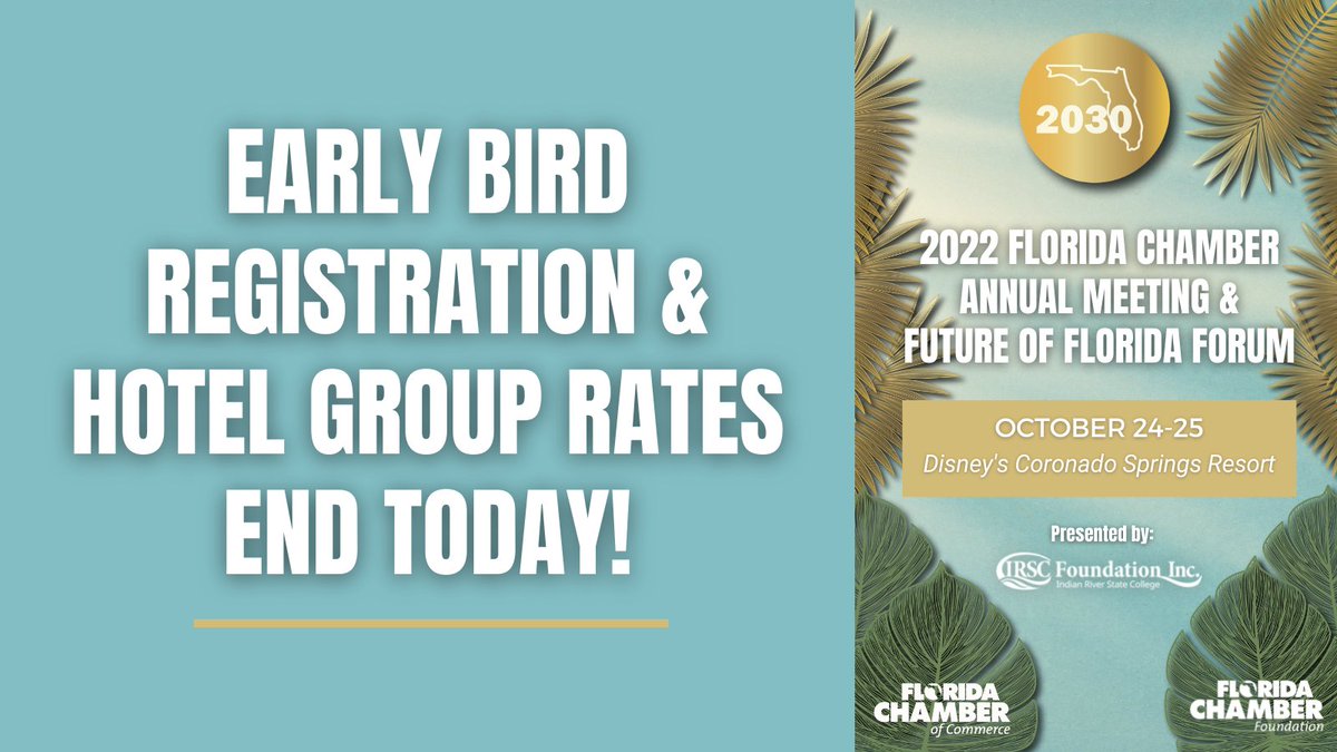 FLChamberFDN's tweet photo. Early bird registration &amp; hotel group rates end TODAY for the 2022 FL #F3! Don't miss out these great deals as we gear up for important discussions on securing the future of #FLBiz and FL as a whole.

Register now: https://t.co/8FfBqmVVj1
Book hotel: https://t.co/ZCq7sRg1rc https://t.co/lnX5QAgRW0