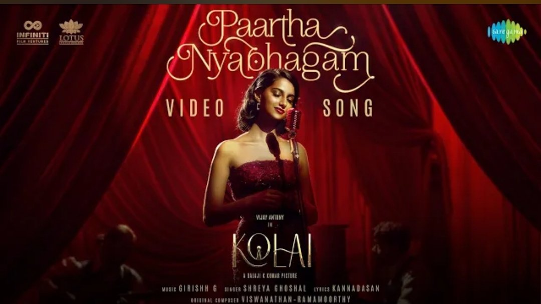 #Kolai Second Single #PaarthaNyabhagam Video Song Out Now♥️
Link - youtu.be/rSwGjqpfSxM

Stars : Vijay Antony - Ritika Singh - Murli Sharma - Radikaa - Meenakshi - Arjun
Music : Girishh (Mookuthi Amman)🎵
Direction : BalajiKumar (VidiyumMunn)👏🏼

Theatrical Release Soon🔥
