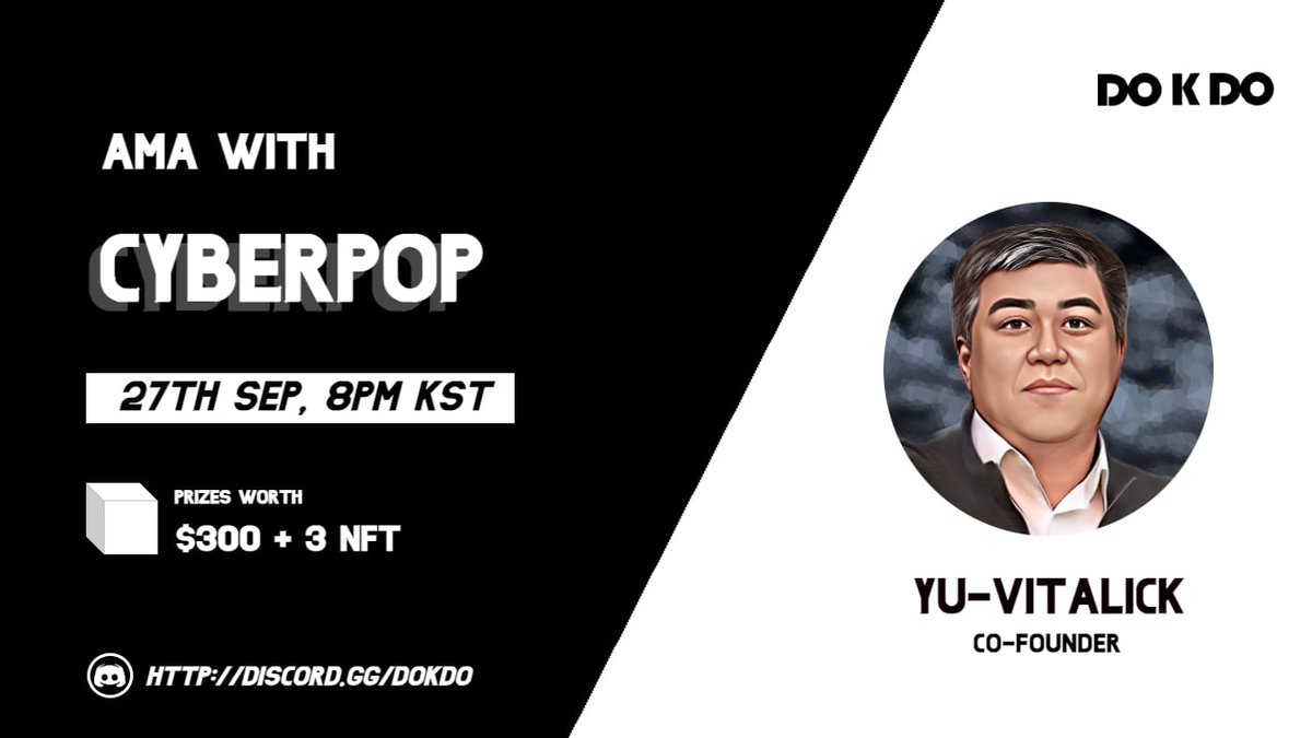 DOKDODAO's tweet photo. [DOKDO DAO X CYBERPOP AMA] 
 
🎁 Pre Q &amp; Get Reward
🐦 300 BUSD &amp; 3NFT

1️⃣  Follow 
@DOKDODAO
@cyberpopnw
  
2️⃣  LK l RT l TAG 3 Friends

3️⃣  Fill the Form
👉 https://t.co/zz3XPtY2py

4⃣ Join Both Discord
https://t.co/FqhbeTRTtC
https://t.co/zQierRqi6k

⏳~9/25(SUN), 23:59(KST) https://t.co/wnmpSIDnVS