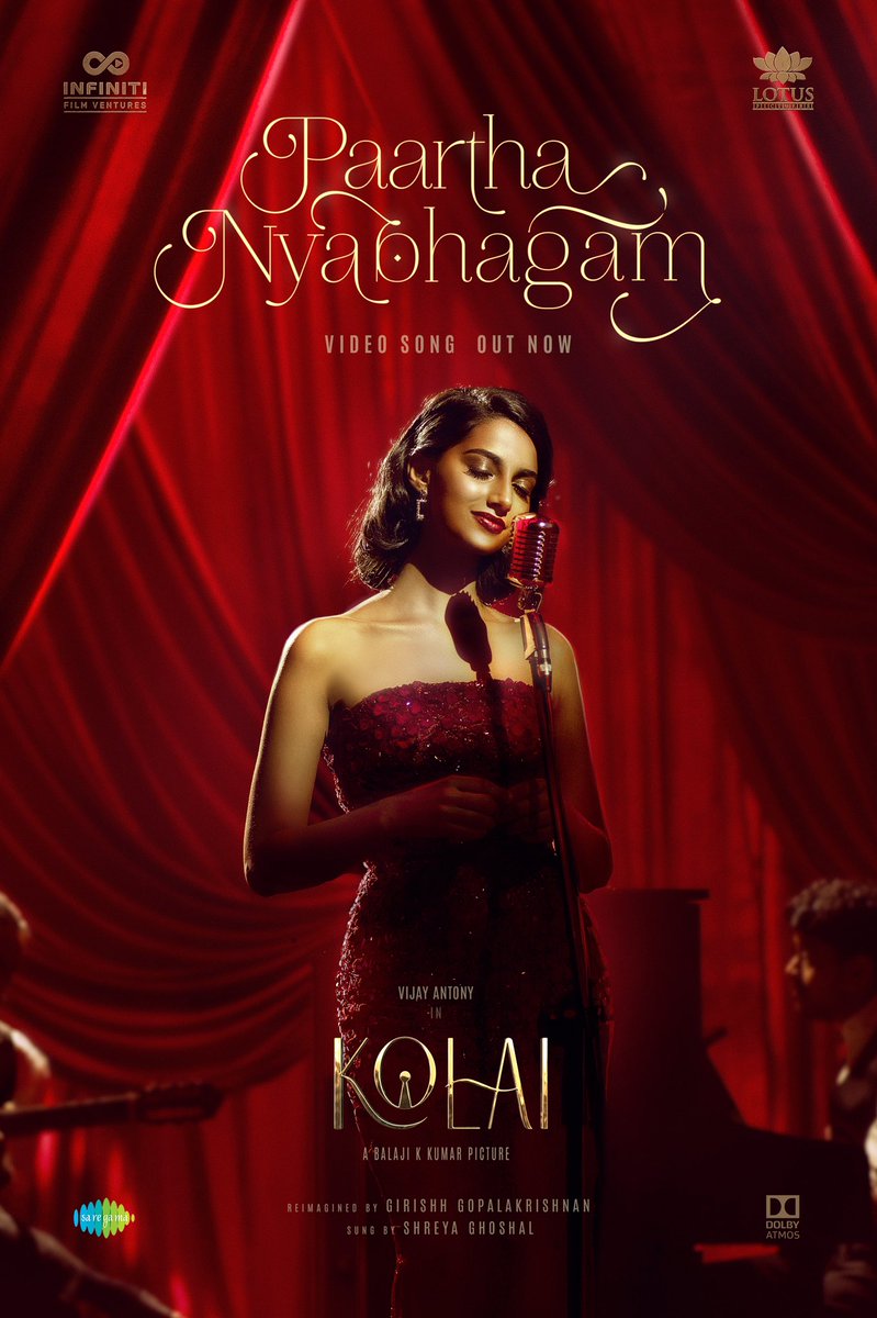 #PaarthaNyabhagam in the voice of @shreyaghoshal from @vijayantony 's #Kolai is here!

Hit the 🔗▶️ bit.ly/3SlRB8L

🎬 @DirBalajiKumar

@ritika_offl @Meenakshiioffl @FvInfiniti @lotuspictures1  @saregamasouth @DoneChannel1 @CtcMediaboy