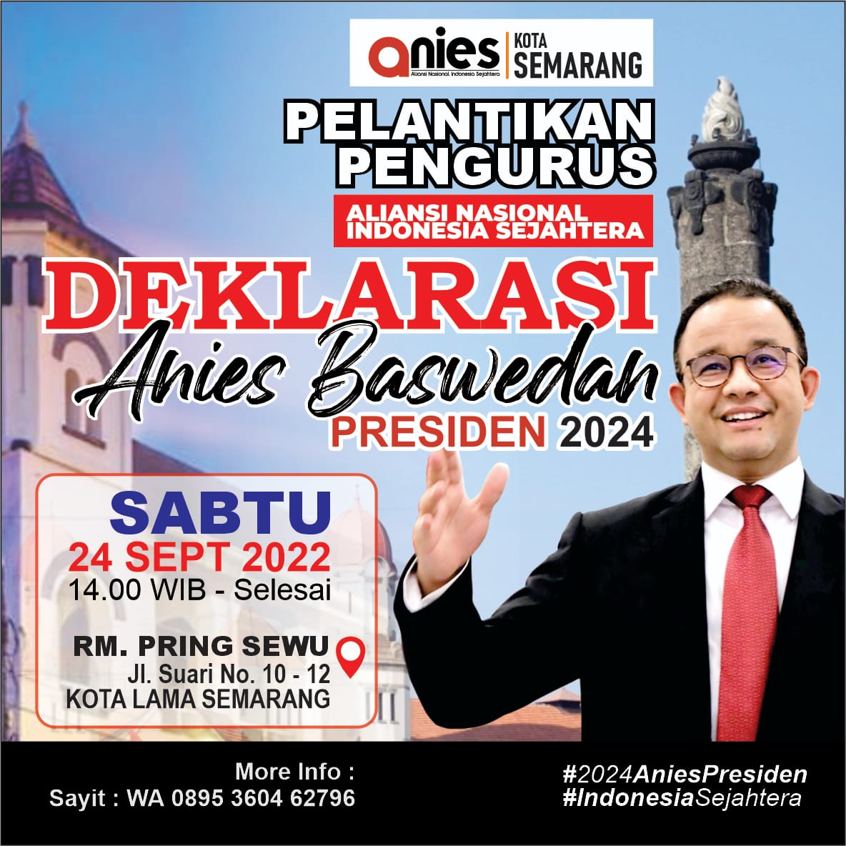 Mdy_Asmara1701's tweet photo. Wow langsung dua lokasi dong! 😎

Besok banget nih Deklarasi Anies Baswedan for Presiden 2024 di Magelang dan Kota lama Semarang 🔥

Yuk yang jauh mendekat, yang dekat merapat. 

Semua akan Anies pada waktunya https://t.co/qcB2VxvBfT