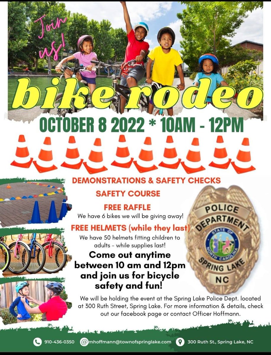 Save the date and meet us at the Bike Rodeo and Safety Day. Oct 8th from 10am-12pm located at 300 Ruth St.  We will be raffling off 6 bicycles &amp; giving away 50 free bicycle helmets.(while they last) Town of Spring Lake, Spring Lake NC PD, Spring Lake Matters &amp; Spring Lake Rec