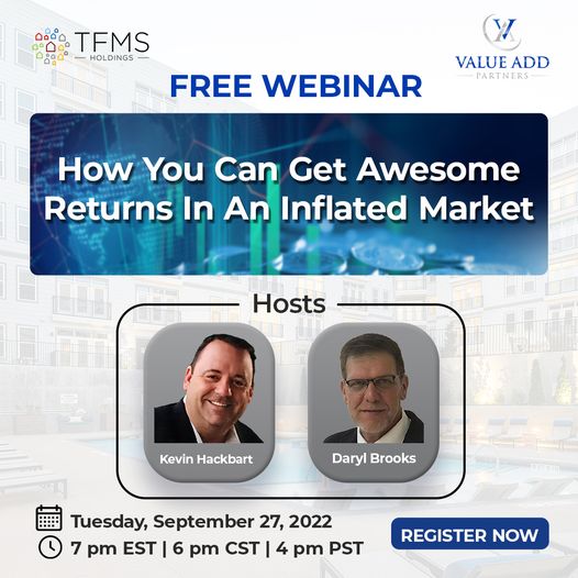 tfmsholdings's tweet photo. Join our Live webinar and learn strategies about How you can get awesome returns in an inflated market 

Join us on Tuesday, September 27, 2022, 
 7:00 pm EST / 06:00 pm CST / 04:00 pm PST

Register Your Spot Here 
https://t.co/q87KjjXRh9 

#realestate #webinar #multifamily. https://t.co/7jwTFEwxRD