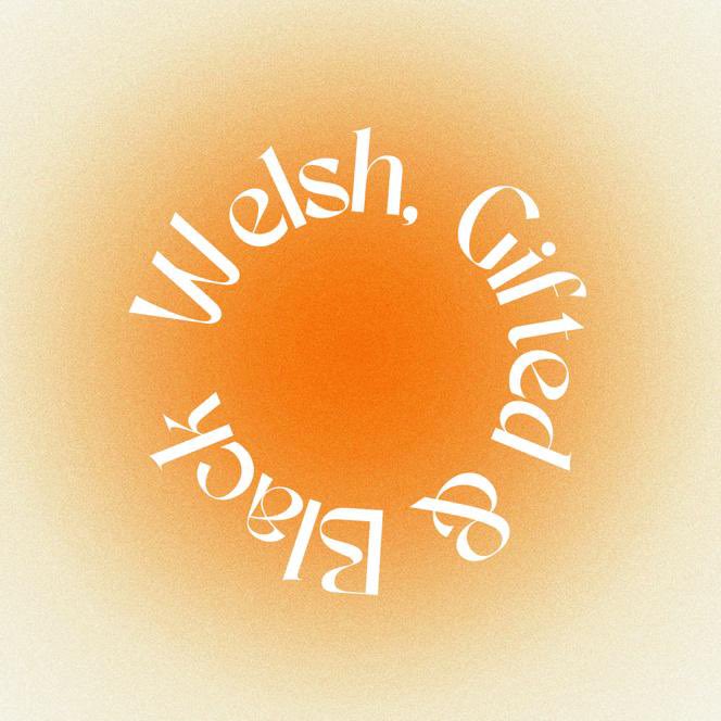 Welsh, Gifted & Black tweet media