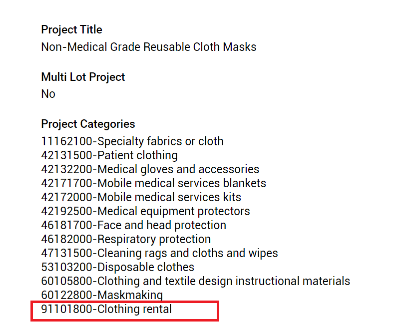 A screenshot of the UNSPSC project categories for project title Non-Medical Grade Reusable Cloth masks that lists, amongst others, 91101800 - Clothing rental. A red square has been added for emphasis around that entry.
