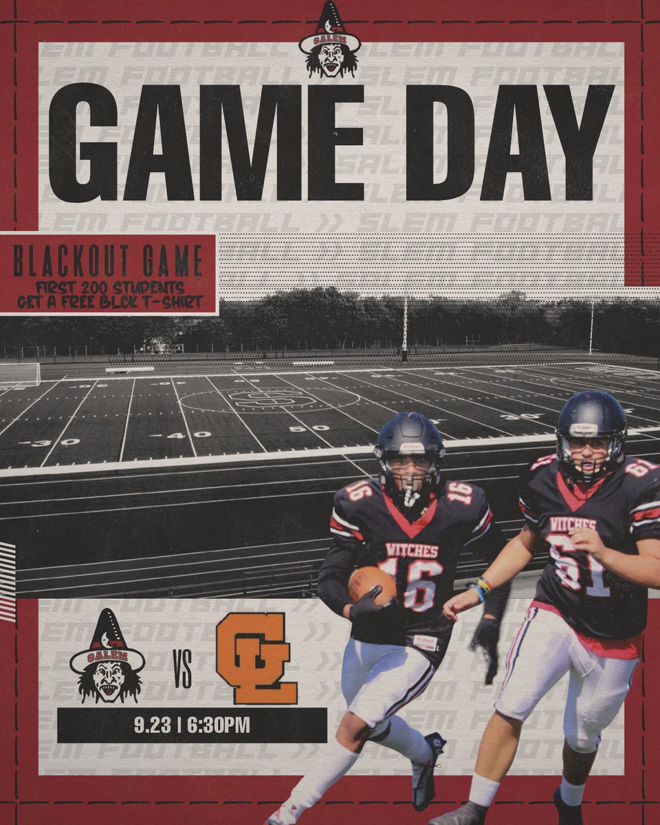 SalemHSFootball's tweet photo. Game day! Blackout Game, be sure to wear all black and first 200 students get a free t shirt! #BeatGL #GoWitch https://t.co/0eLgpoyo5b