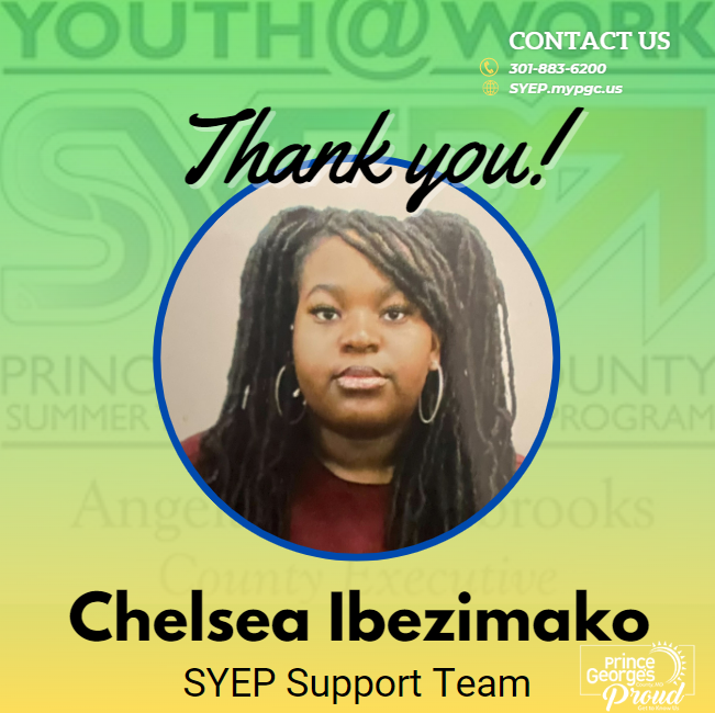 PGCSYEP's tweet photo. #PGCSYEP - Meet Youth at Work Talent Pipeline Participant Chelsea Ibezimako!  Prince George's County young adults are making a mark on the County!  We are #PrinceGeorgesProud #SYEPintern #ThankYou https://t.co/n8Aya1bl4l