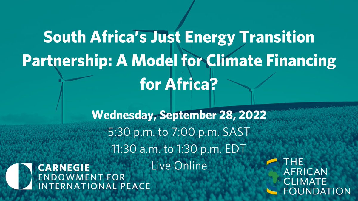 Carnegie Africa Program (@africacarnegie) on Twitter photo SAVE THE DATE and join <a href="/AfricaCarnegie/">Carnegie Africa Program</a> and @AfricanClimateF for a panel discussion on <a href="/SouthAfrica/">Visit South Africa</a>'s Just Energy Transition Partnership and the implications for other African countries.
Sept 28 | 11:30am EDT | Virtual
Register here to attend>>> carnegieendowment.org/2022/09/28/sou⦠SAVE THE DATE and join <a href="/AfricaCarnegie/">Carnegie Africa Program</a> and @AfricanClimateF for a panel discussion on <a href="/SouthAfrica/">Visit South Africa</a>'s Just Energy Transition Partnership and the implications for other African countries.
Sept 28 | 11:30am EDT | Virtual
Register here to attend>>> carnegieendowment.org/2022/09/28/souā¦