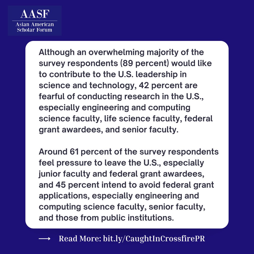 🚨NEW REPORT: Asian American Scholar Forum data shows decline in scientists of Asian descent staying in the U.S. and likelihood of pursuing federal funding due to climate of fear. Read more: bit.ly/CaughtInCrossf…