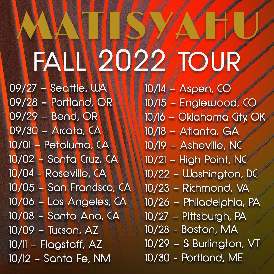 matisyahu's tweet photo. Hey itβs Matisyahu, We are coming and you donβt want to miss it! #matisyahutour #jam #reggae #matisyahu #oneday #tourdates #fallshow #livemusic https://t.co/J64IrXTCnS
