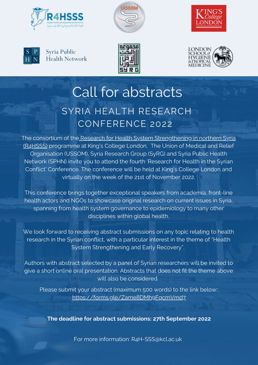 Due to popular demand, abstract submissions to our #Research for #Health in #Syrian Conflict Conference has extended! Abstracts relating to health research in the Syrian conflict, submit here➡️bit.ly/3LABbqW New deadline: Tuesday, 27th September 2022, 11:59PM BST