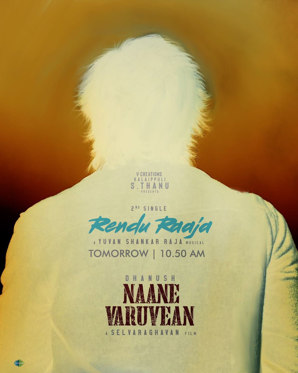 dhanushkraja's tweet photo. Naane varuven 2nd single Rendu Raja Tom at 10:50 am https://t.co/6Sk0xyKSiB
