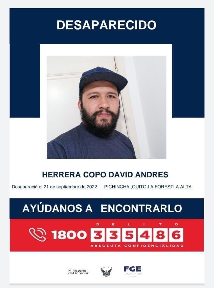 FiscaliaEcuador's tweet photo. #ATENCIÓN | #Pichincha: si tienes información sobre la ubicación del ciudadano David Andrés Herrera Copo, comunícate de inmediato con las autoridades. Desapareció el 21 de septiembre de 2022 en el sector La Forestal Alta, en #Quito. #DesaparecidosEcuador https://t.co/GJAE8Yjd1c