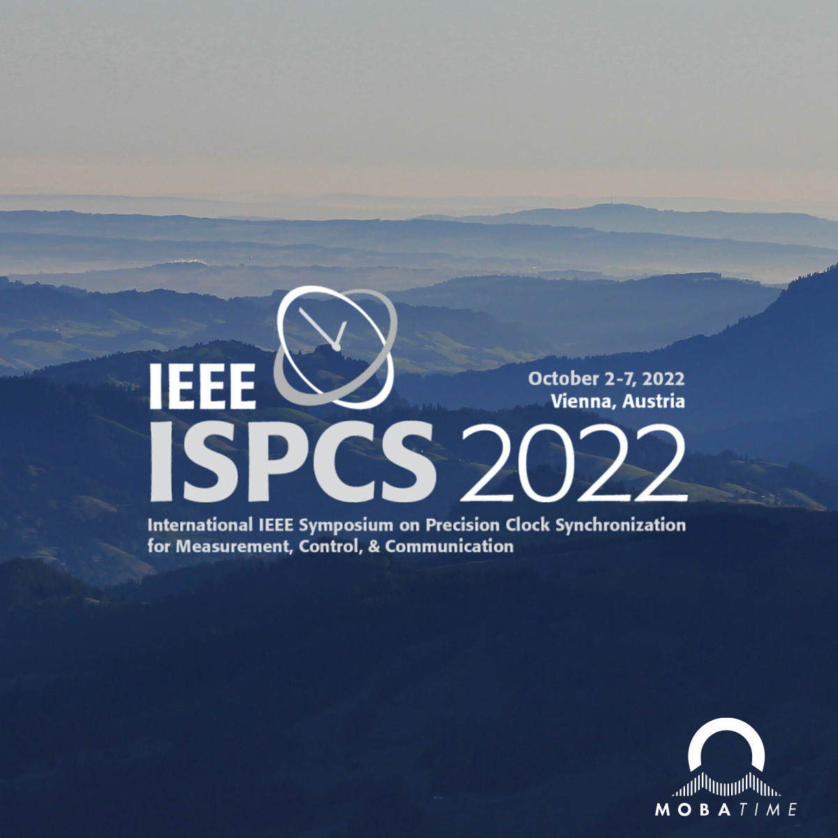 MOBATIME's tweet photo. In a few days, the ISPCS 2022 is being held in Vienna from 2-7 October! We have prepared our products for an excellent plugfest and are ready to go.
#ptp #ieee1588 #ispcs #ispcs2022 #plugfest #clock #synchronization #vienna https://t.co/ob1XS6B1ng
