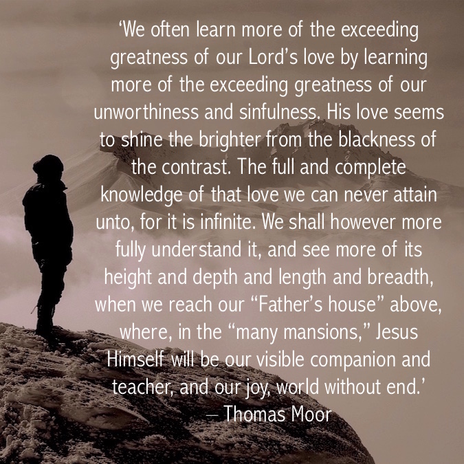 fccscot's tweet photo. ‘We often learn more of the exceeding greatness... #ThomasMoor #LoveOfChrist #ChristianLife https://t.co/bnntTw8U9i