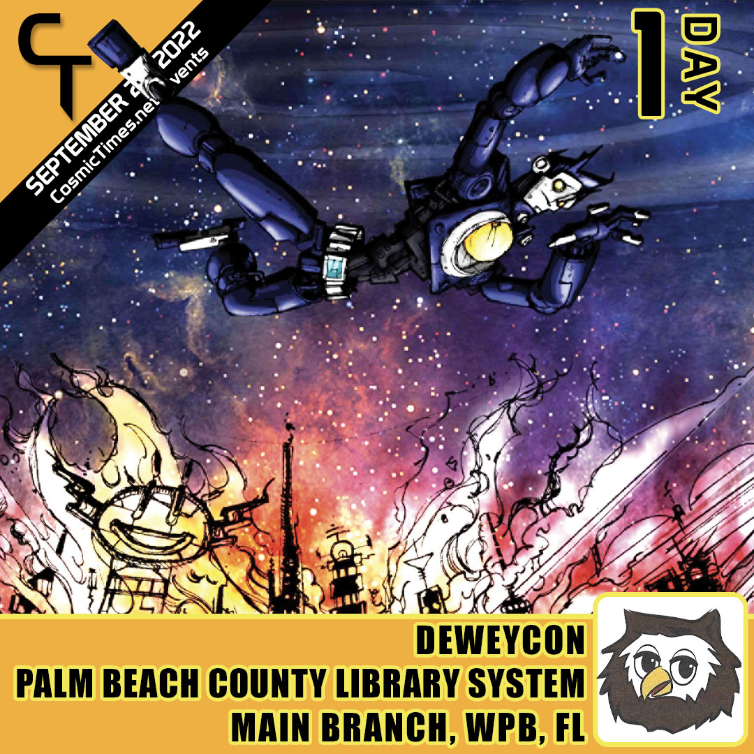 CosmicTimes's tweet photo. TOMORROW we will be dropping into the dynamic #DeweyCon hosted by our friends at the @pbclibrary.
Join us at the Main Branch for all of the comic con goodness this show has to offer. 

#CosmicTimes #BeCosmic #Comics #ComicBooks  #ComicCon #SouthFlorida #Florida #pbclibrary https://t.co/MyiEnP6TRz