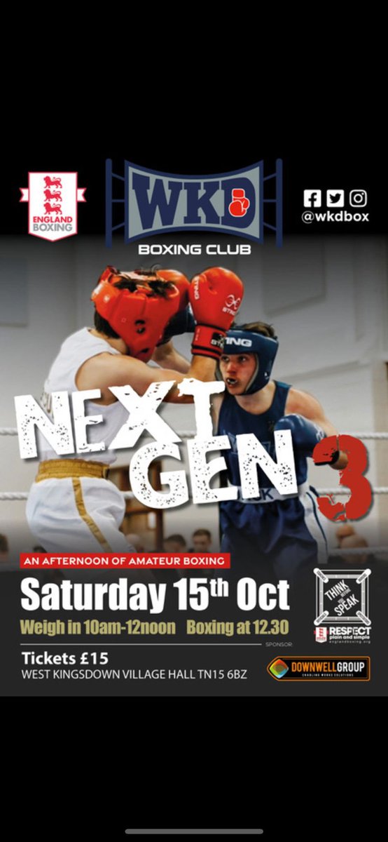 WKDbox's tweet photo. WKD 1st show of the season #nextgen3 Sat 15th Oct!20 bouts inc 12 WKD boxers.Promises to be another cracker.Thanks to @DownwellGroup for sponsoring the show and @JonesFacilityMg for another great poster!
#nextgen3 #teamwkd🥊 @SSandWellbeing @England_Boxing https://t.co/FwNJiIC4xs
