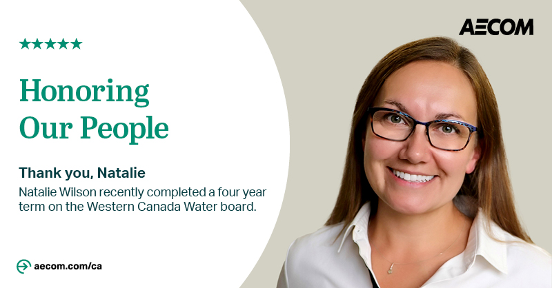 AECOMEnvWater's tweet image. Join us in congratulating Natalie Wilson on the completion of her term on the @wcwwa board. Over the past four years, Natalie has filled a variety of roles to support the development of water, wastewater, and stormwater infrastructure in western Canada. Thank you Natalie! #water