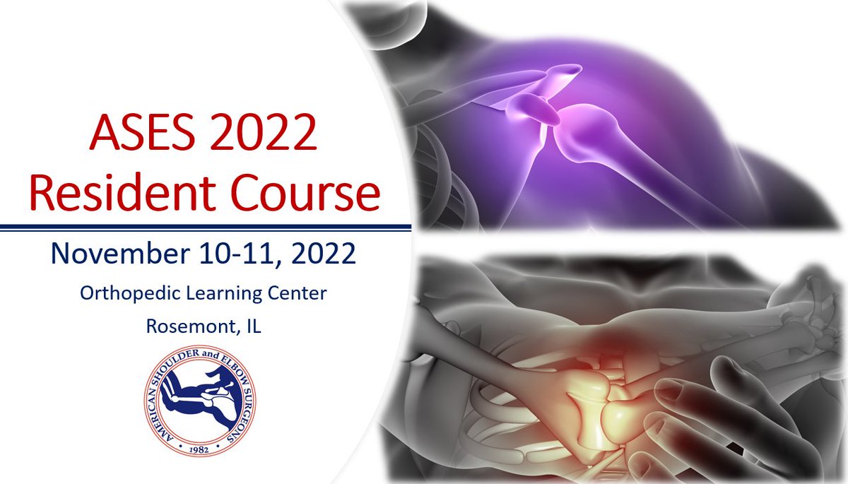 Calling all Residents! Sign up for the ASES Annual Resident Course, taking place November 10-11. Didactics and laboratory experience will sharpen your knowledge and skills and prepare you to care for Shoulder and Elbow problems. ases-assn.org/meetings/ases2… #ASES #Rosemont #Ortho