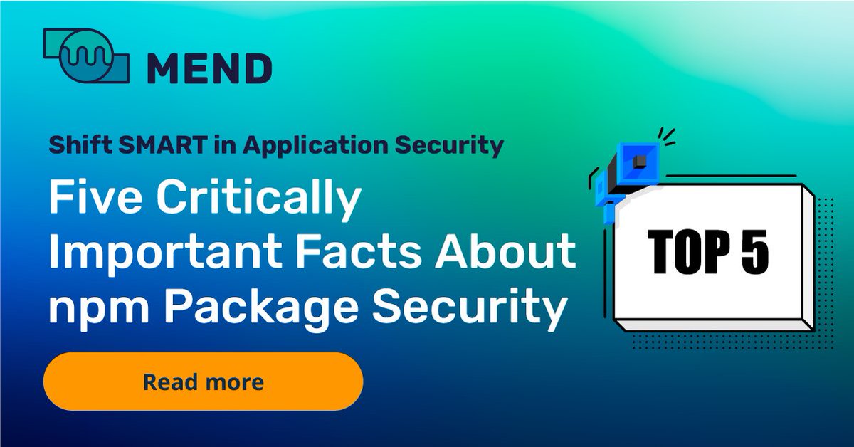 Mend_io's tweet photo. Are you ready to #ShiftSmartAppSec?
This week, we shared 🖐️ important facts you should know about #npm package security. Do you remember what they were? Let us know below and visit our blog to see if you’re right: https://t.co/S4f3aEfBO1
#MendIt #YouCodeWeCure #MendTogether https://t.co/dstLWKSzMB