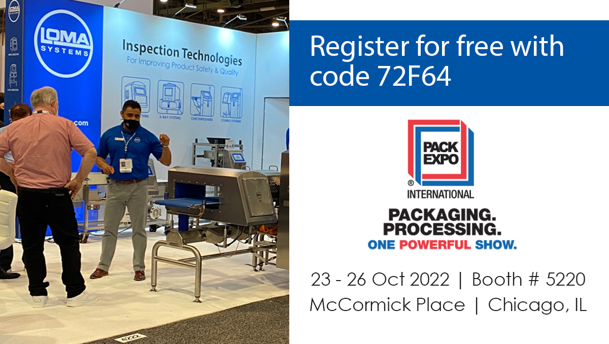 LomaSystems's tweet photo. The biggest processing and packaging Expo (#PackExpo) is only one month away! You're invited to stop by booth N-5220 to check out our reliable #MetalDetection, #Checkweighing and X-ray inspection solutions this October 23-26.
Register for Free 👉https://t.co/VPxE34wNIi https://t.co/OZ2yPoIcox
