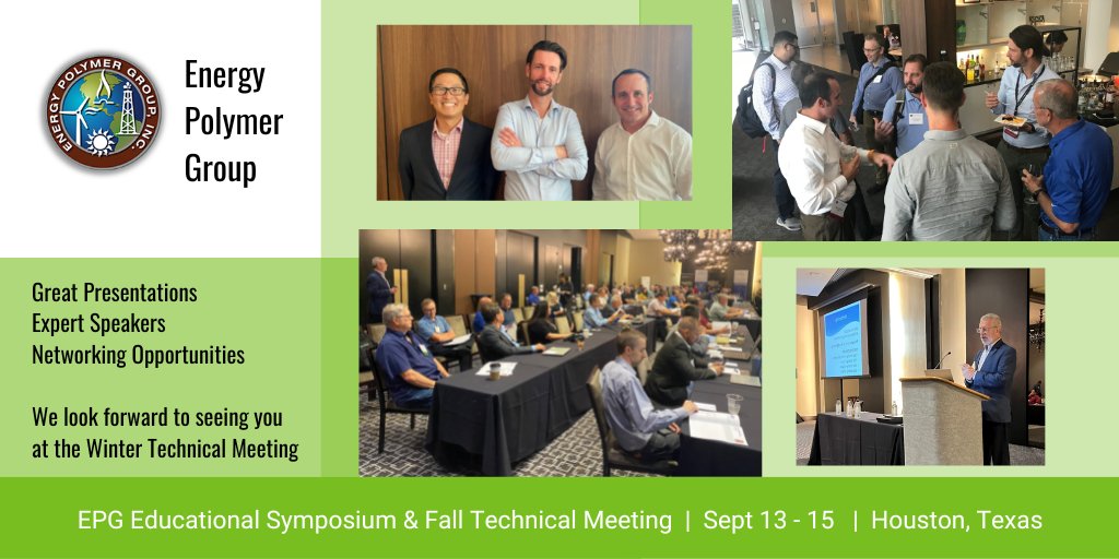 EnergyPolymer's tweet photo. EPG thanks all of the members and guests, presenters, sponsors, exhibitors, and volunteers who participated at the Educational Symposium & Fall Technical Meeting on Sep. 13 - 15 at The Moran CityCenter in Houston, Texas. We could not do it without you! #energypolymergroup https://t.co/rktQeY6C58