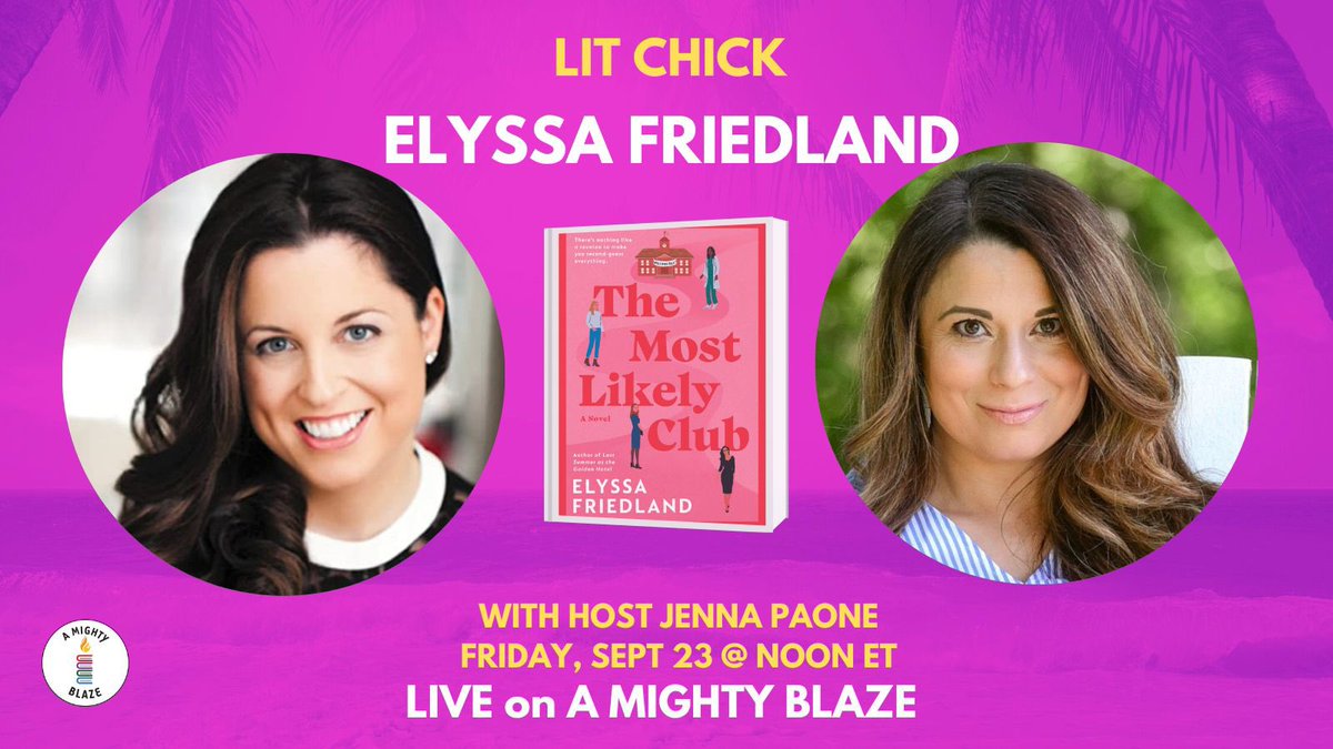 Jenna Paone (@jennapaone) on Twitter photo Today at Noon ET on <a href="/AMIGHTYBLAZE/">A MIGHTY BLAZE 📚🕯🔥</a> #LitChick - I chat with #author <a href="/ElyssaFriedland/">Elyssa Friedland</a> about her new book, THE MOST LIKELY CLUB - a modern, witty novel about 4 friends who vow to fulfill the predictions made about them in their high school yearbook. The perfect back-to-school read! Today at Noon ET on <a href="/AMIGHTYBLAZE/">A MIGHTY BLAZE 📚🕯🔥</a> #LitChick - I chat with #author <a href="/ElyssaFriedland/">Elyssa Friedland</a> about her new book, THE MOST LIKELY CLUB - a modern, witty novel about 4 friends who vow to fulfill the predictions made about them in their high school yearbook. The perfect back-to-school read!