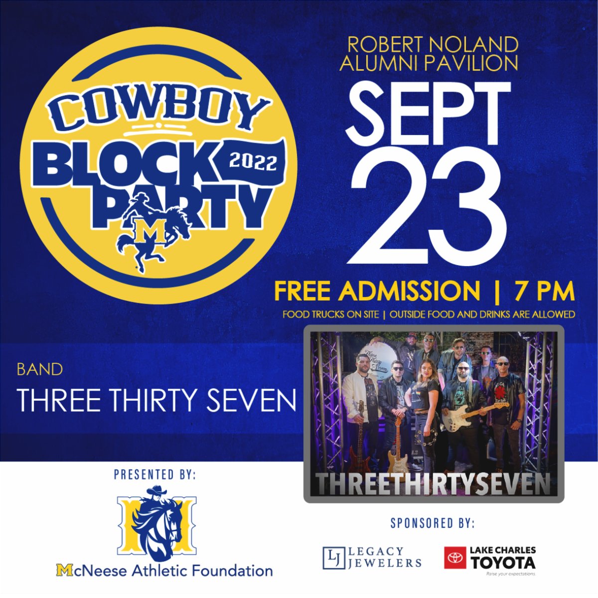 Second Cowboy Block Party of the year! Tonight at 7:00pm at the Robert Noland Alumni Pavilion, free entry with live music from the Three Thirty Seven Band, food and drinks. Wear McNeese Blue gear for #GeauxBlueFriday. myemail.constantcontact.com/McNeese-eNewsl… 
#HomeGame  💙 💛