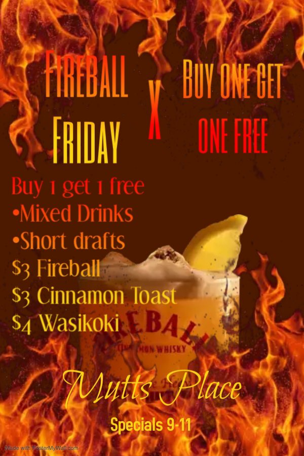 Buy one get one free Friday
Open at 9 
No cover