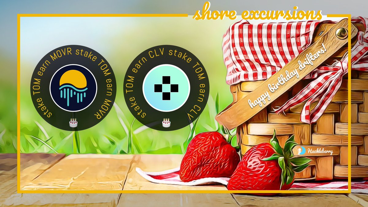 Today, my dear drifters, we celebrate #Huckleberry's FIRST birthday!🎂

To mark the occasion, we've just launched TWO new shore excursions.

1⃣ On <a href="/MoonriverNW/">Moonriver Network</a>: Stake $TOM Earn $MOVR

2⃣ On <a href="/clv_org/">LUCENT NETWORK | by Clover</a>: Stake $TOM Earn $CLV

🎂: moonriver.huckleberry.finance/#/excursion

- Finn