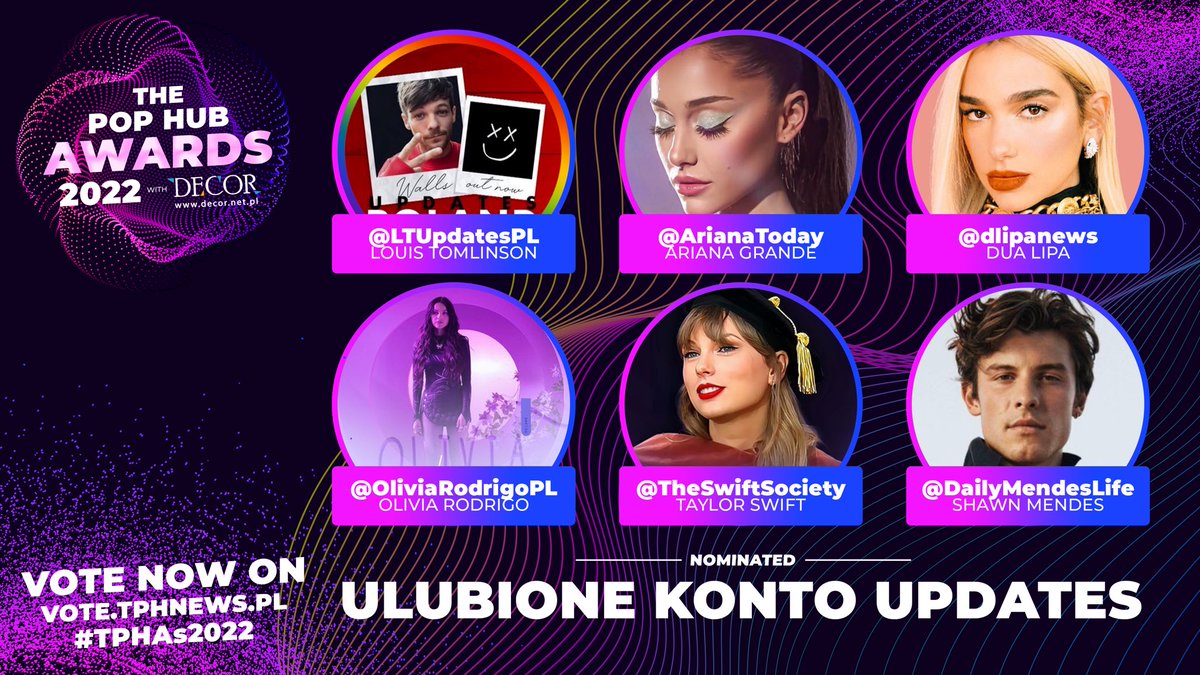 ThePopHubAwards's tweet photo. ULUBIONE KONTO UPDATES - #TPHAs2022 

🚀@LTUpdatesPL 
🚀@ArianaToday 
🚀@dlipanews 
🚀@OliviaRodrigoPL 
🚀@TheSwiftSociety 
🚀@DailyMendesLife 

⚠️Watch nominations for #TPHAs today at 23:59 on https://t.co/D5JsVEPEuc.

🚨Głosowanie rozpoczyna się 2.10 na https://t.co/VjJZr2UcAb! https://t.co/i2XXeC0mMT