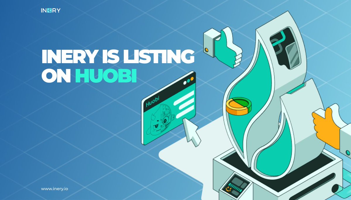 IneryDLT's tweet photo. #Inery will be listing on one of the leading exchanges @HuobiGlobal on 28th of September, 2022. Here’s everything you need to know!

Read More 👇👇
https://t.co/gPBOGexNTq https://t.co/ZoJ0R3N7vA