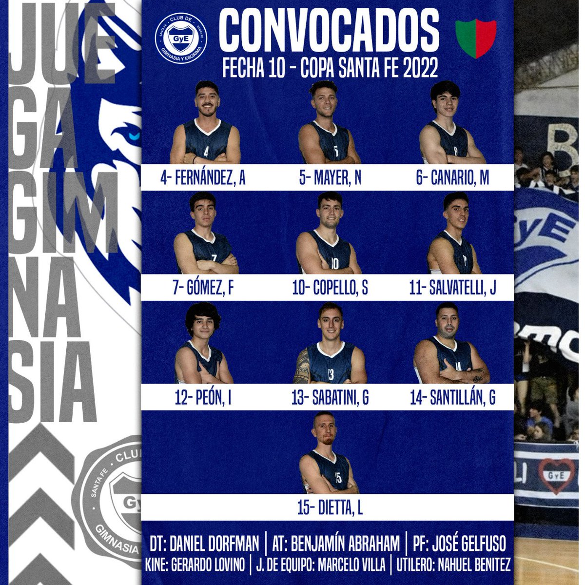 basquetgimnasia's tweet photo. 🔛 #GameDay | #JuegaGimnasia 

📝 Estos son los convocados para la 10ma fecha de la Copa Santa Fe.

🏆 Fecha 10 - Copa SF
🆚️ Gimnasia x Atl. San Jorge 
⌚ Vie 23/09 - 21:30
🏠 Estadio Húngaro Crespi 

🤍 ¡Todos a alentar al campeón provincial!

🐺 #VamosMensana | 💙 #SomosUno https://t.co/KQUGNYqi6O