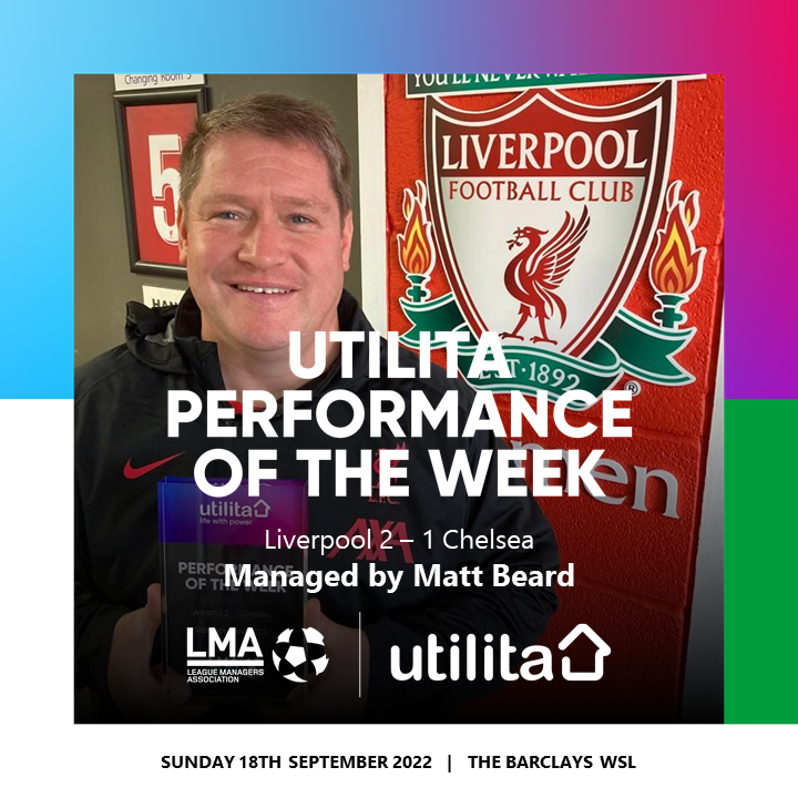 𝗨𝘁𝗶𝗹𝗶𝘁𝗮 𝗣𝗲𝗿𝗳𝗼𝗿𝗺𝗮𝗻𝗰𝗲 𝗼𝗳 𝘁𝗵𝗲 𝗪𝗲𝗲𝗸 🏆 Congratulations to @LiverpoolFCW boss Matt Beard on winning the ‘Utilita Performance of the Week’ award for his side’s impressive 2-1 WSL win against Chelsea 👏 Voted by @LMA_Managers #LFC