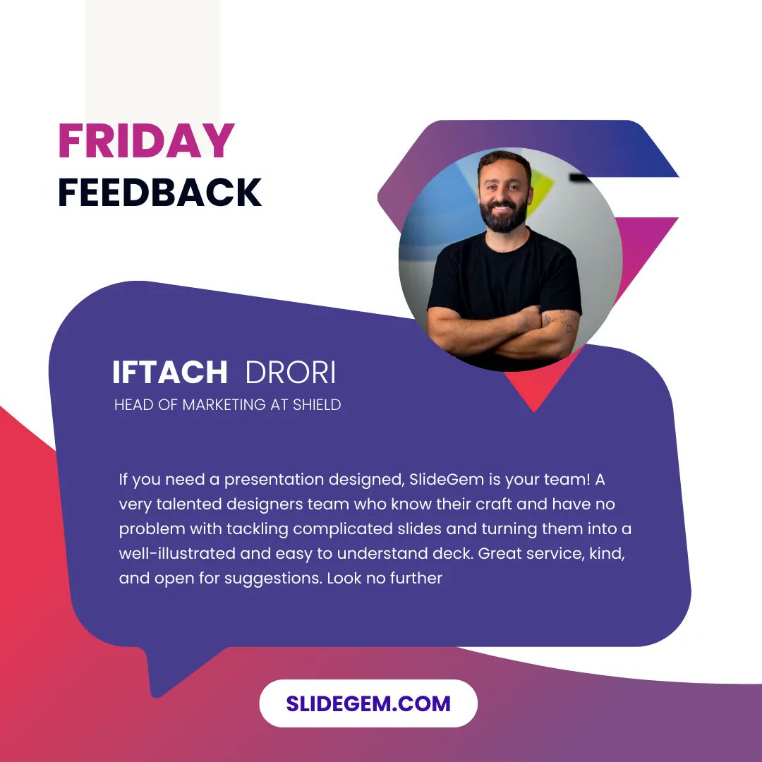 SlideGem's tweet image. See what people say about us!

Contact us today:
📨 Email: Hi@slidegem.com
📲 WhatsApp: +92 3096 302626

#FridayFeedback #SlideDesigner #ProPresentationDesigner
#testimonial #Powerpoint #designthinking #visualdesign