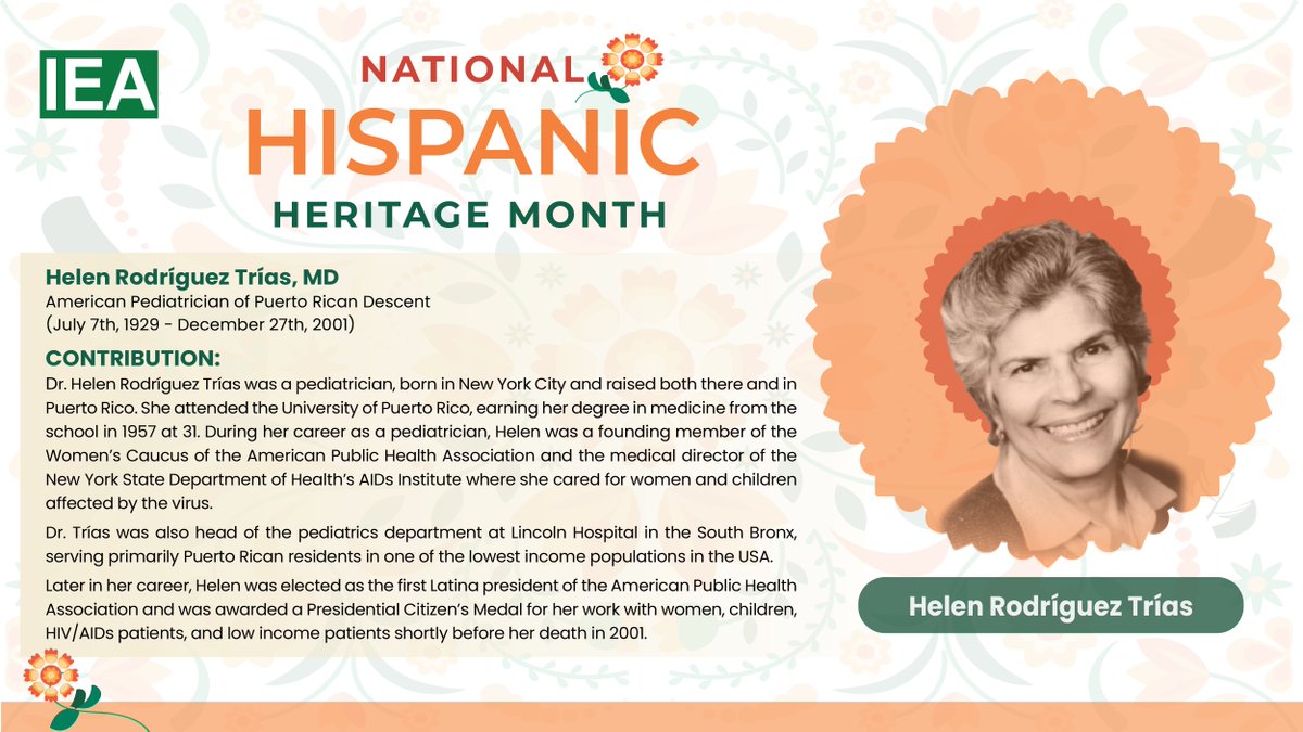 IEA_Inc's tweet photo. Today we continue to celebrate Hispanic Heritage Month with Dr. Helen Rodríguez Trías.

Trías was a pediatrician who worked for society’s most vulnerable individuals &amp; served as the 1st Latina Public Health Association president.

https://t.co/8nCQC5vT22

#IEAInc #STEMSpirational https://t.co/Pw9hyTrDAy