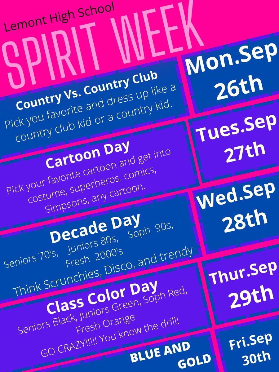 2022 LHS Homecoming is almost here!! Get ready for the best spirit week yet!! Come dressed and earn spirit points in your first period classes!!